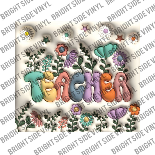 3D Floral Teacher Tumbler Wrap