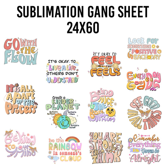 Positivity Sublimation 24x60 Gang Sheet