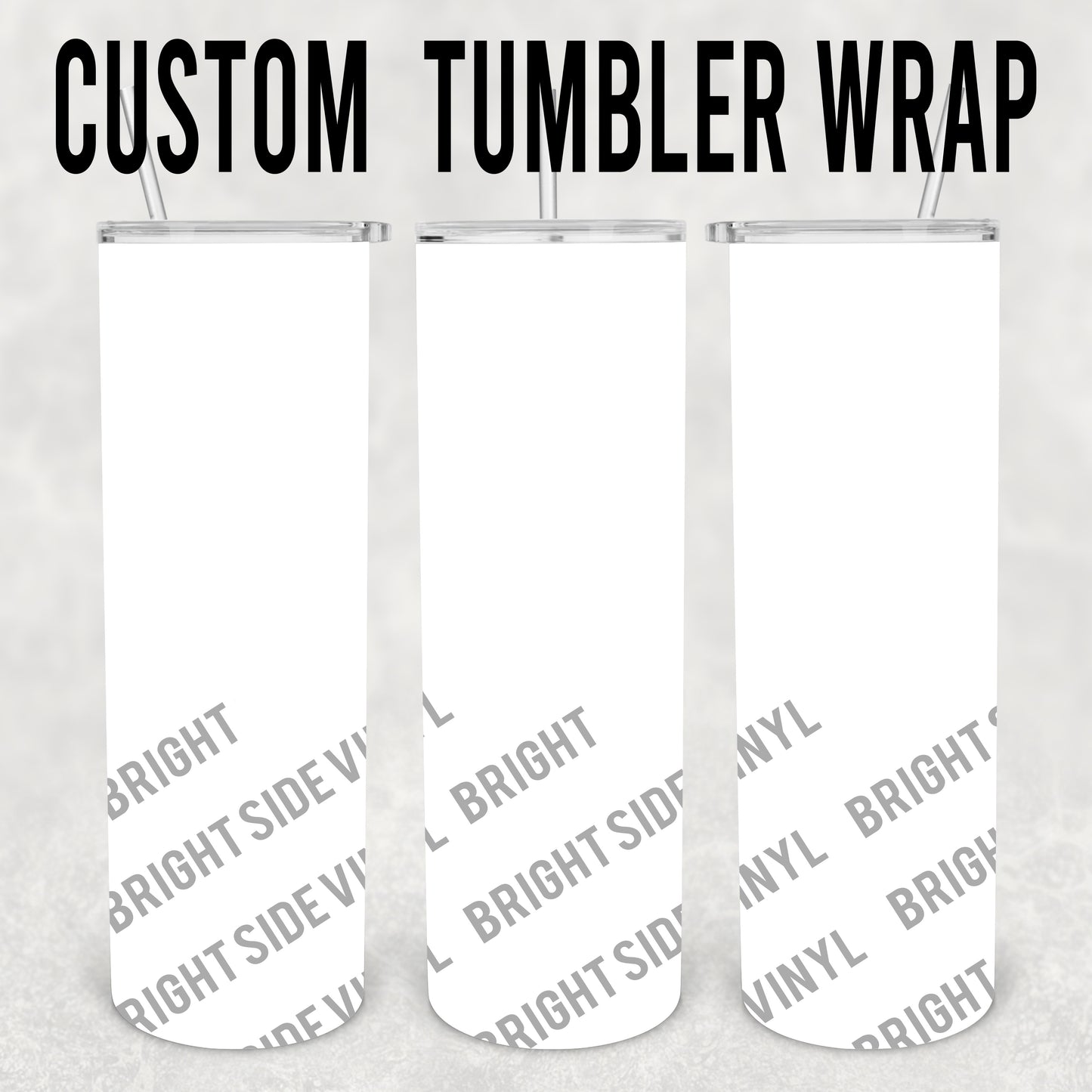 Custom Tumbler Wrap