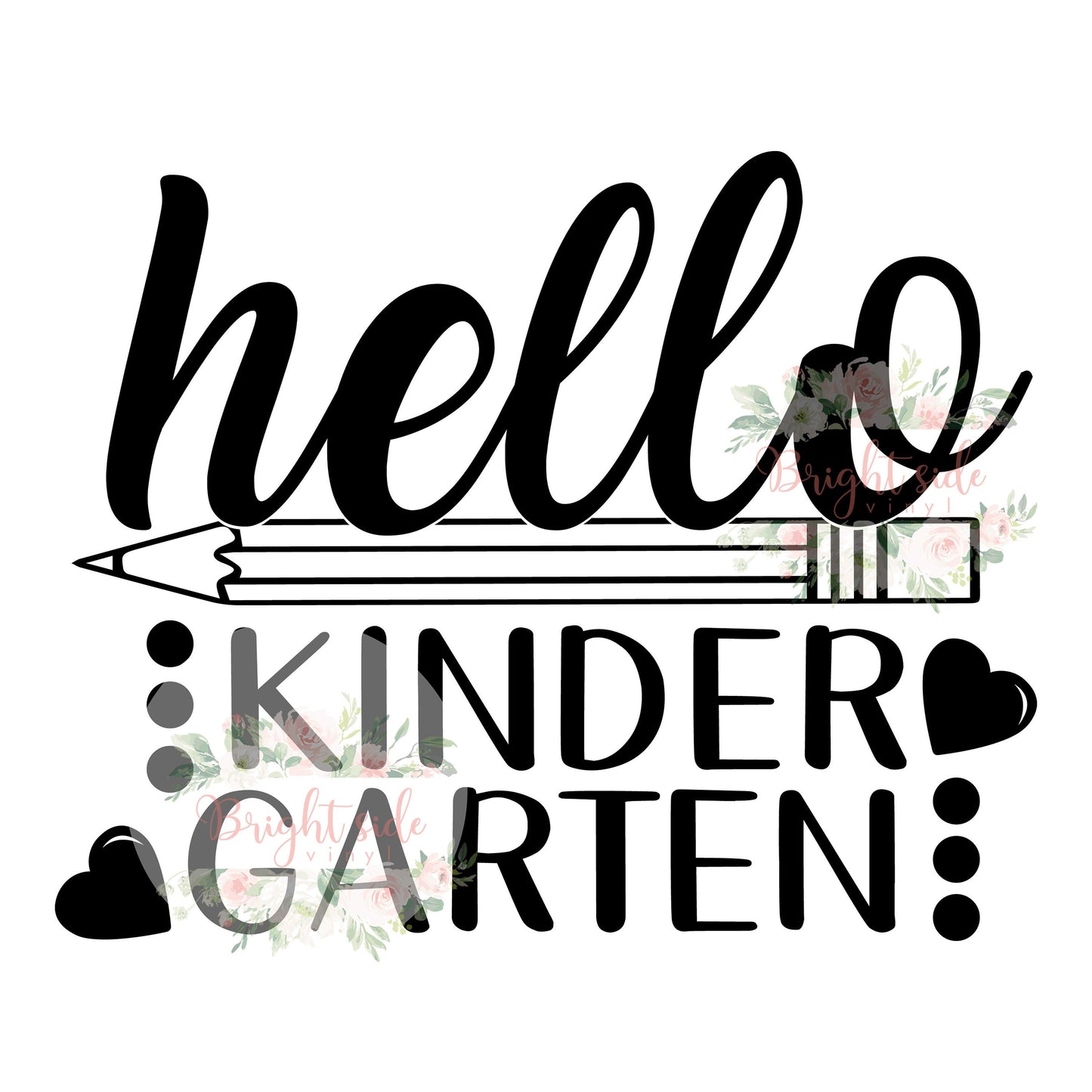 Hello Kindergarten, School, First  svg file