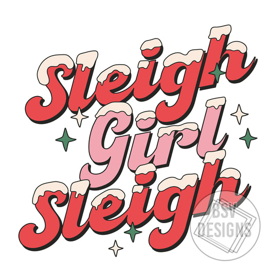 Sleigh Girl Sleigh Live Sale