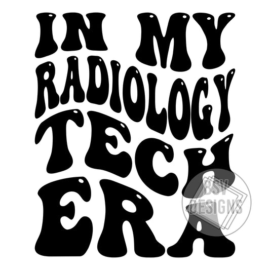 In My Radiology Tech Era Live Sale