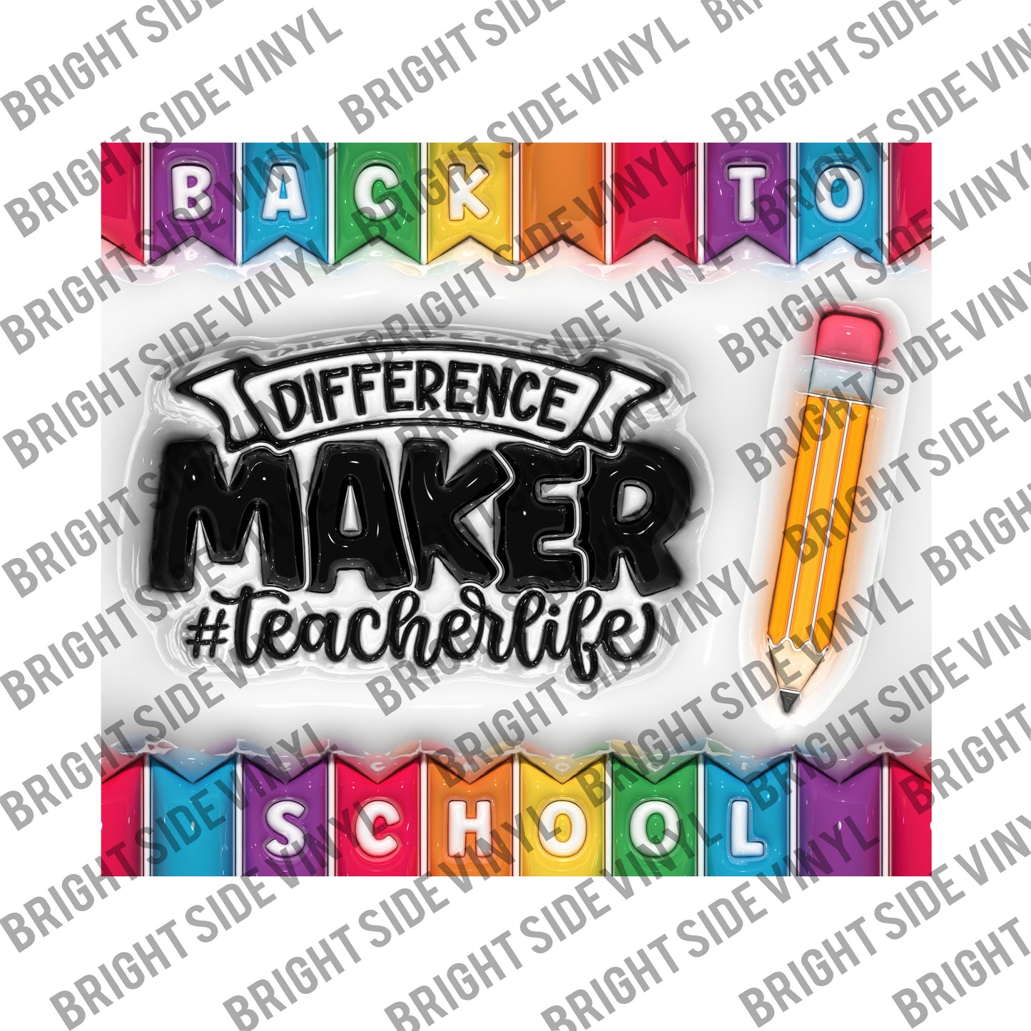 3D Difference Maker #TeacherLife Tumbler Wrap