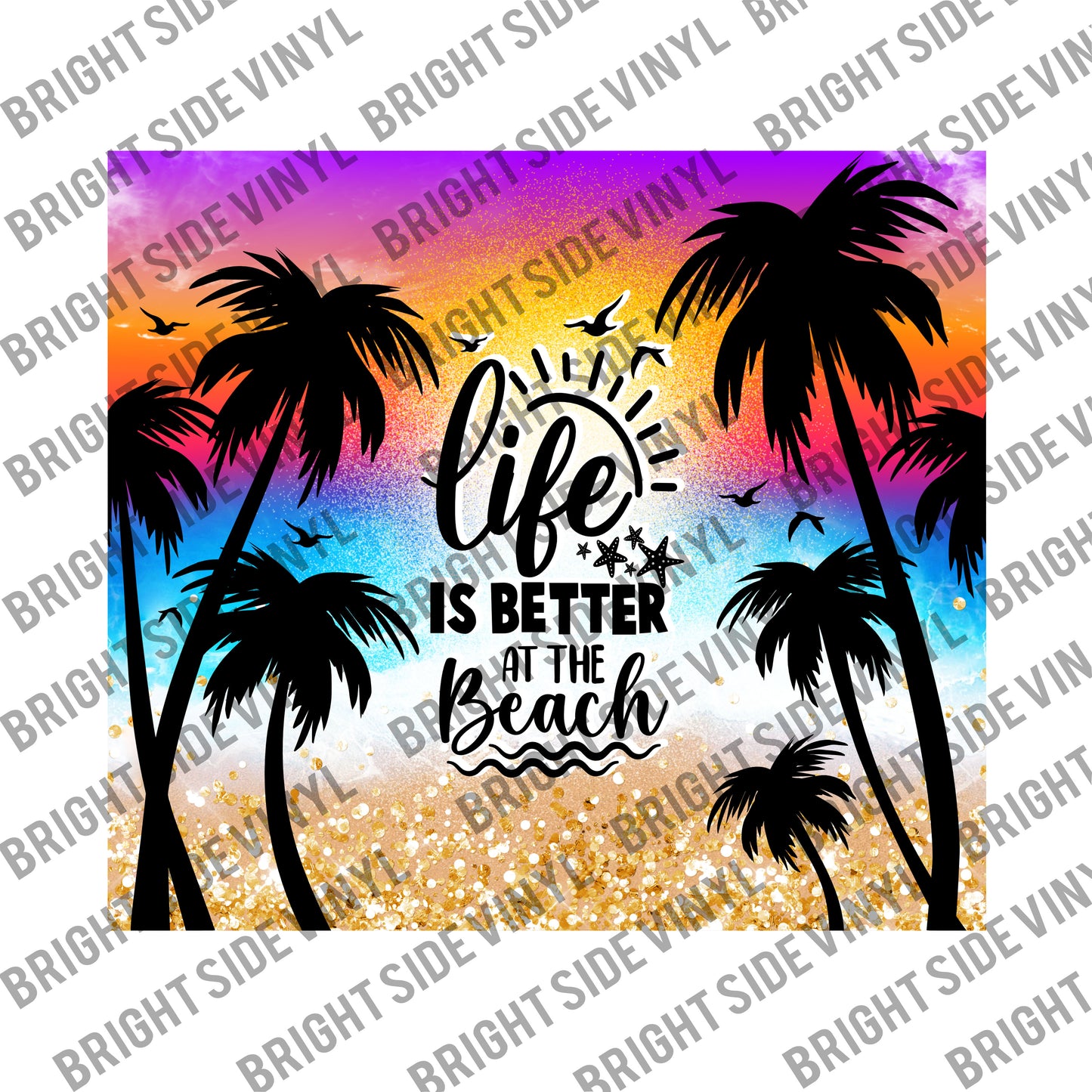Life Is Better At The Beach Tumbler Wrap