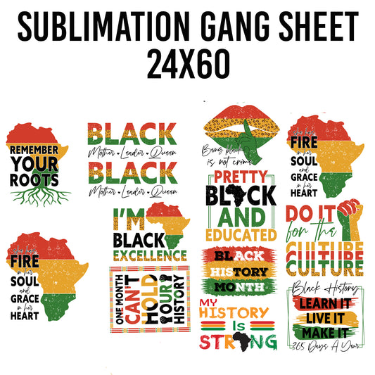 Black History Sublimation 24x60 Gang Sheet