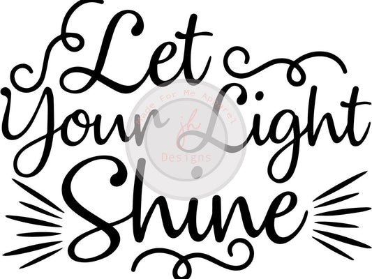 Let Your Light Shine SVG File