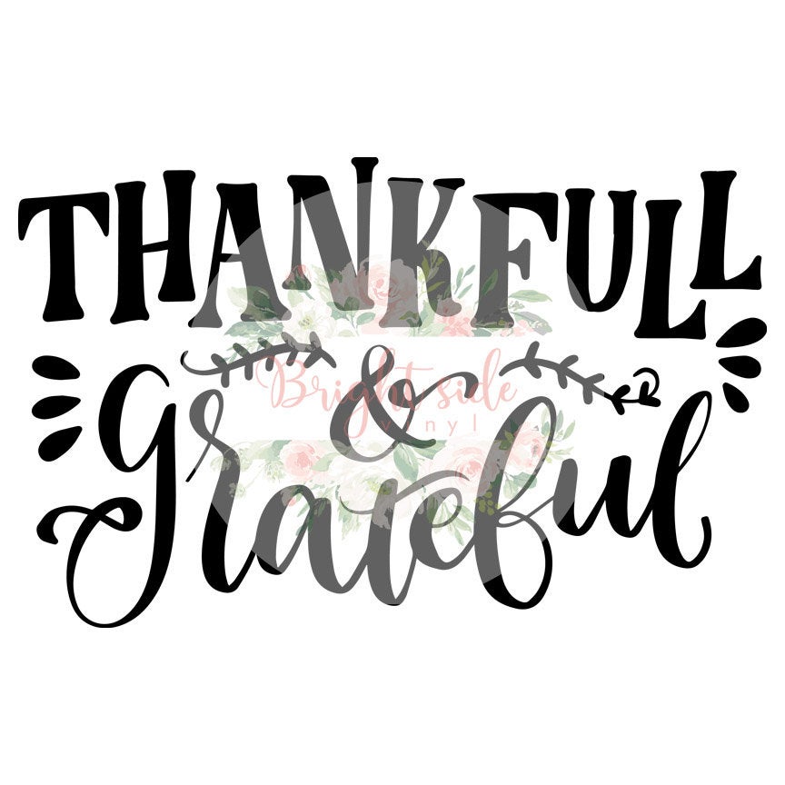 Thankful and Grateful SVG File