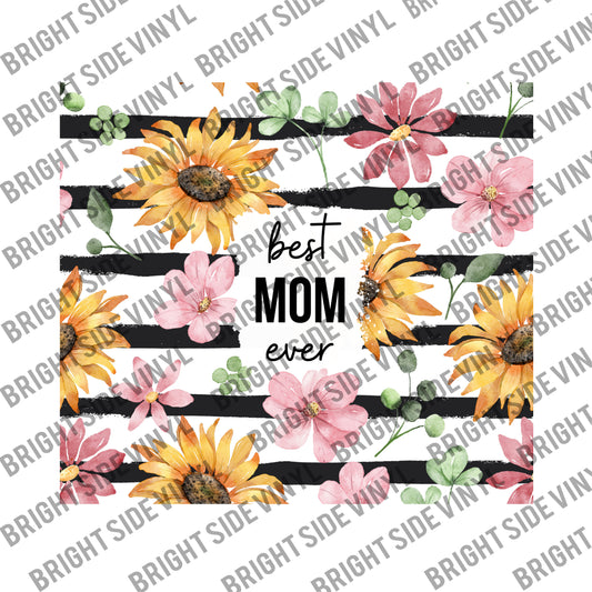 Best Mom Ever Tumbler Wrap