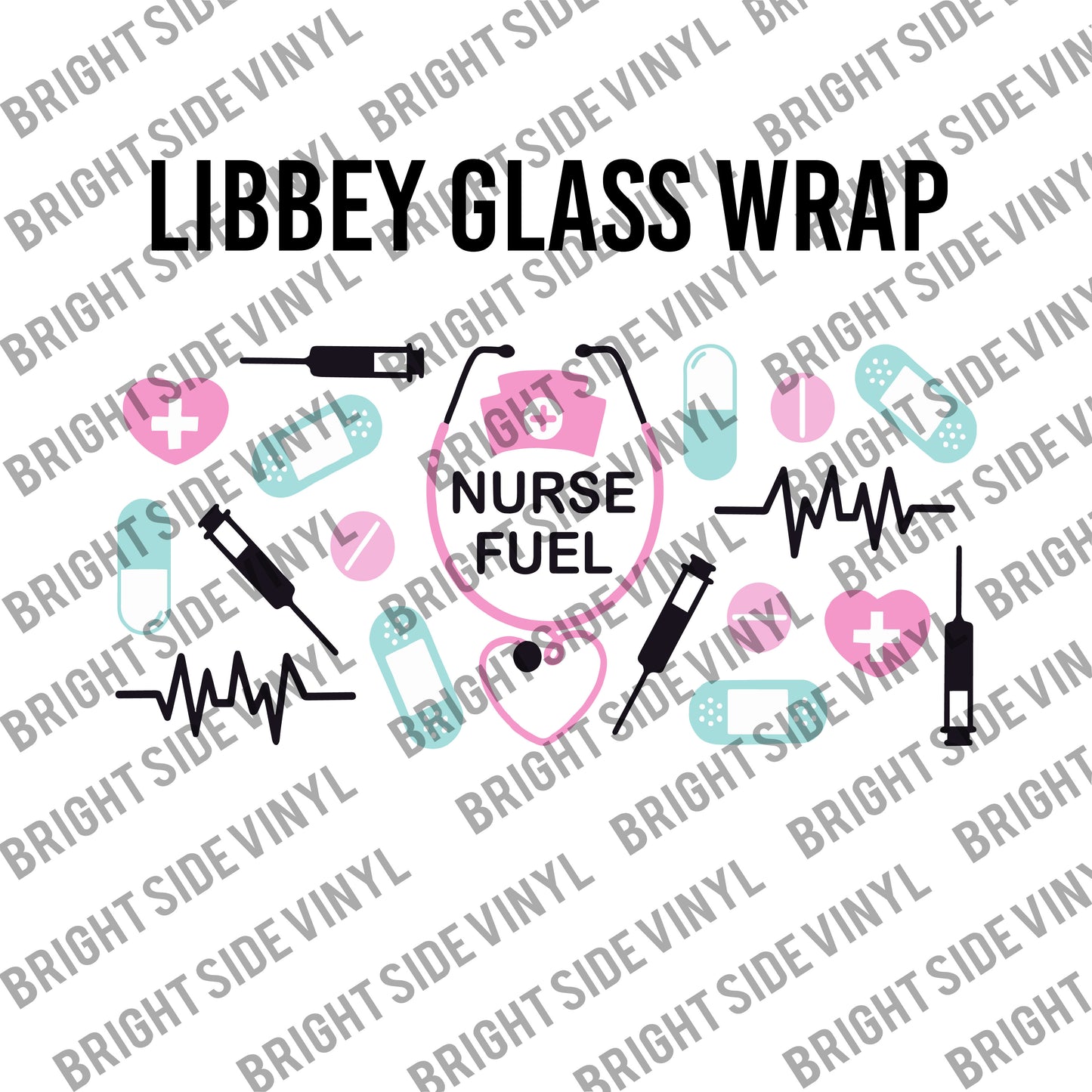 Nurse Fuel (Libbey Glass Wrap)