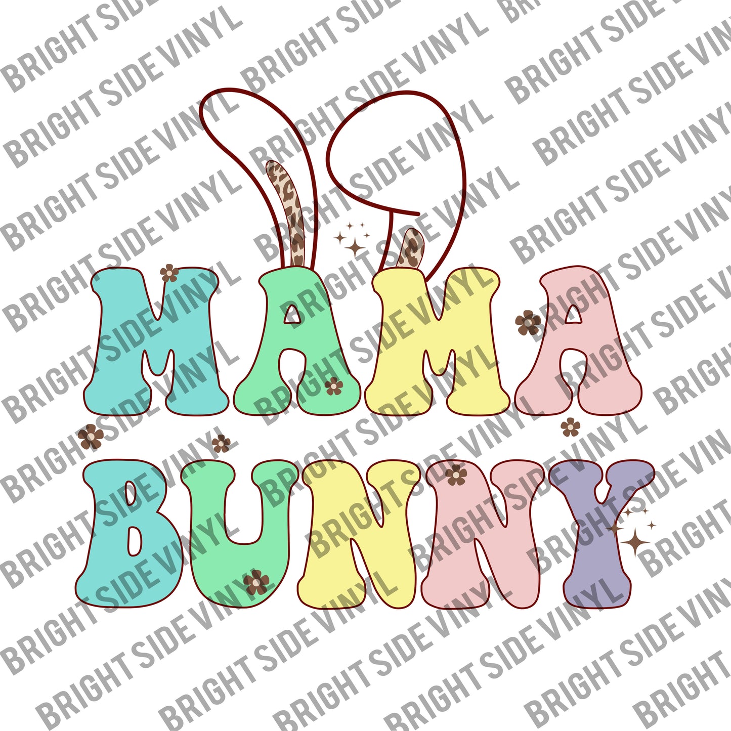Mama Bunny (Sublimation Transfer)